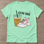 Mint Green Almost Athletic T-shirt — funny gym slogan, for women who train and laugh about it