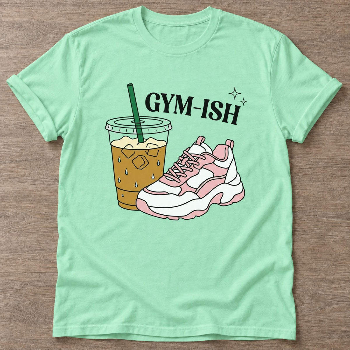 Mint Green Almost Athletic T-shirt — funny gym slogan, for women who train and laugh about it