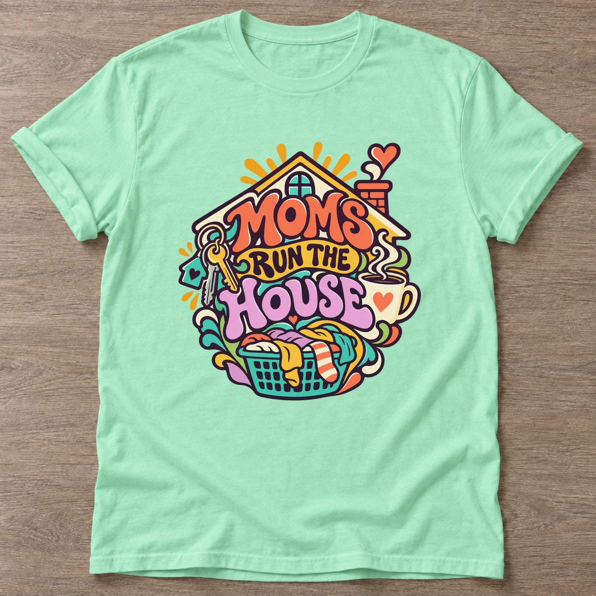 Mint Green Household Hustle T-shirt — funny gym slogan, for women who train and laugh about it