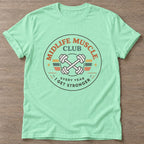 Mint Green Get Stronger T-shirt — weightlifting design, for women who lift