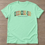 Mint Green Fitness-Ish T-shirt — funny gym slogan, for women who train and laugh about it