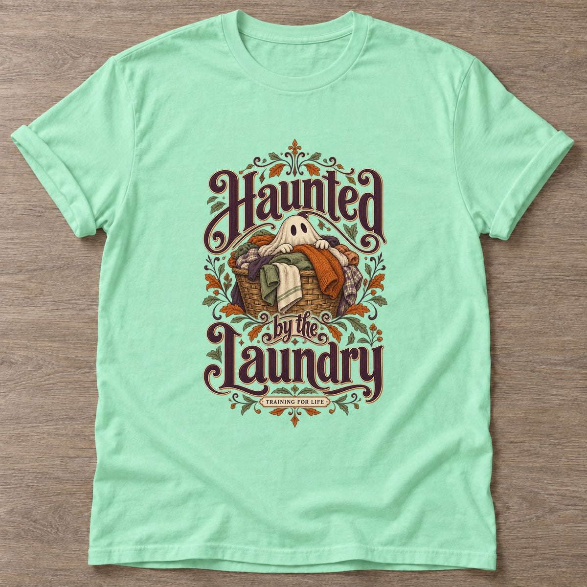 Mint Green Laundry Ghost T-shirt — funny gym slogan, for women who train and laugh about it