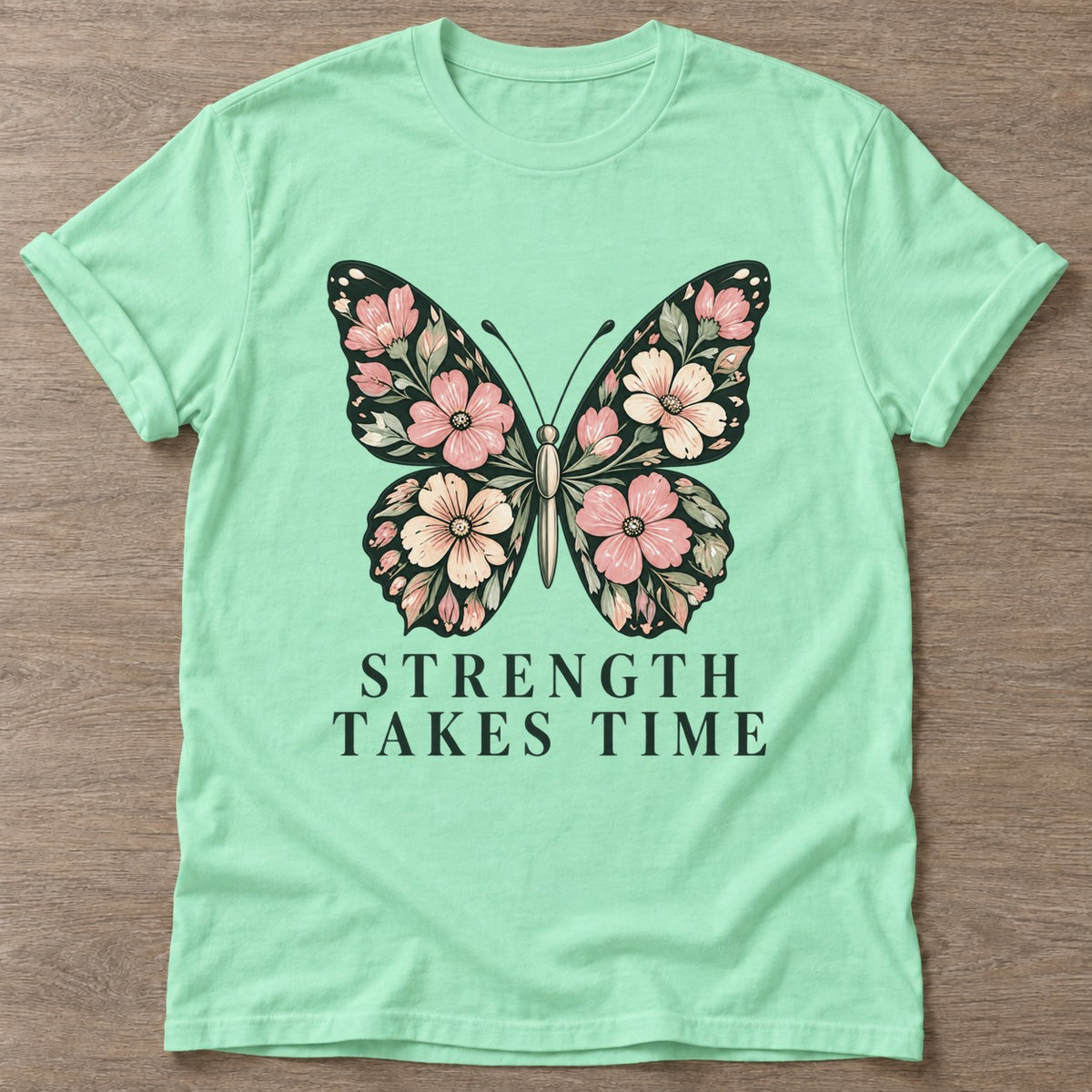 Mint Green Bloom Patience T-shirt — floral strength design, for women who train