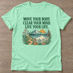 Mint Green Motion Brings Clarity T-shirt — everyday workout design, for women who move