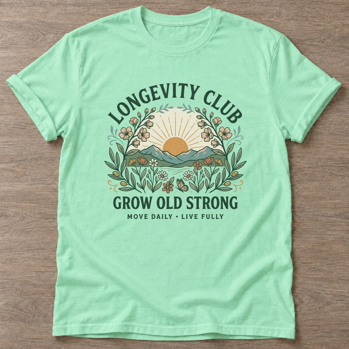 Mint Green Golden Years T-shirt — longevity training design, for women over 40