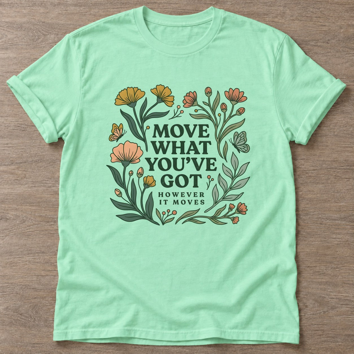 Mint Green Growth Motion T-shirt — growth mindset design, for women building a habit