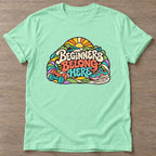 Mint Green Beginners Belong Here T-shirt — body positive design, for every body in the gym