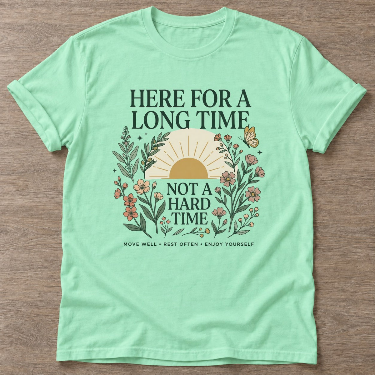 Mint Green Long Time Energy T-shirt — longevity training design, for women over 40