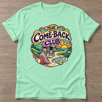 Mint Green Comeback Club T-shirt — motivational slogan design, for women who train