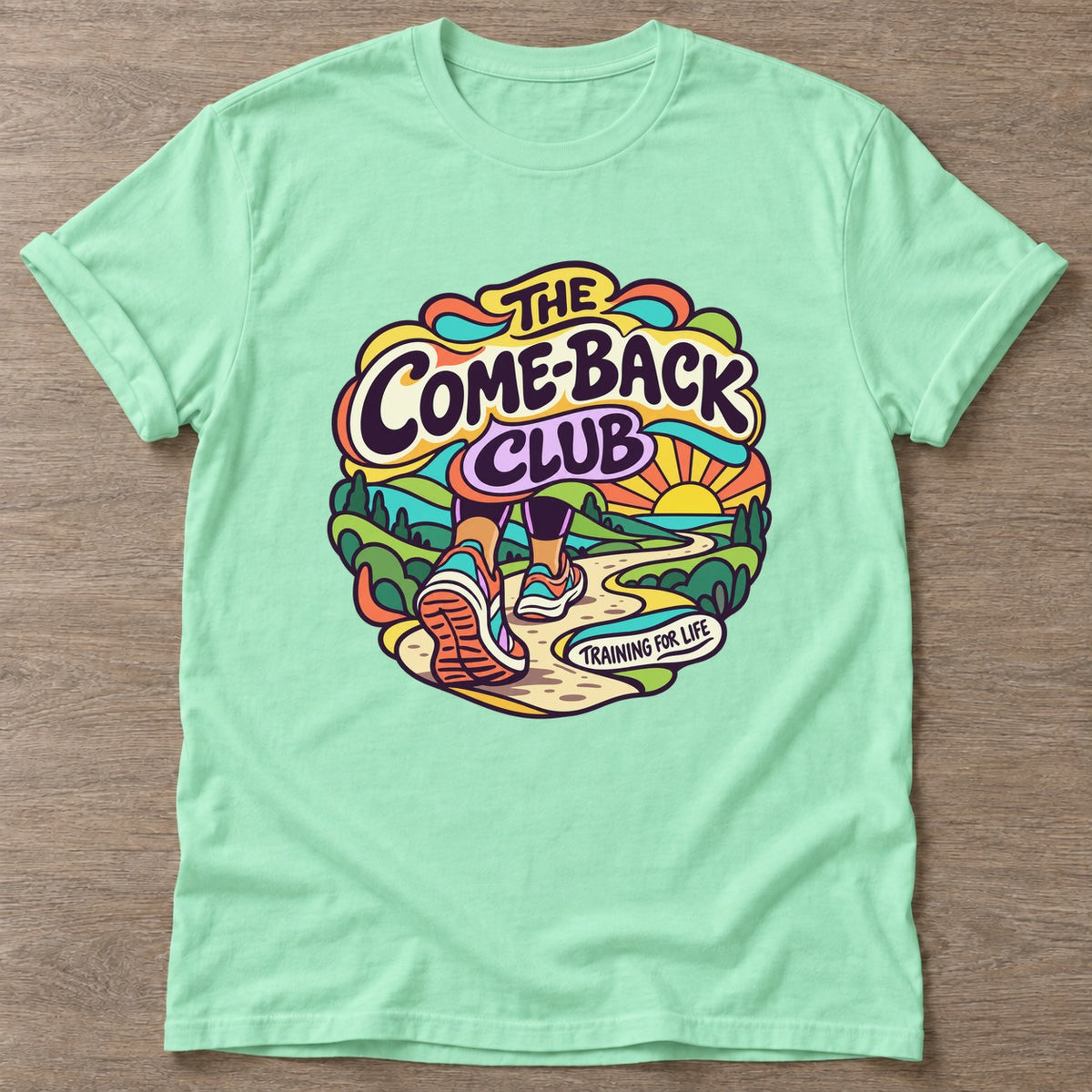 Mint Green Comeback Club T-shirt — motivational slogan design, for women who train