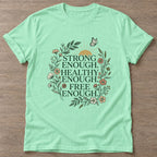 Mint Green Enough Movement T-shirt — motivational slogan design, for women who train