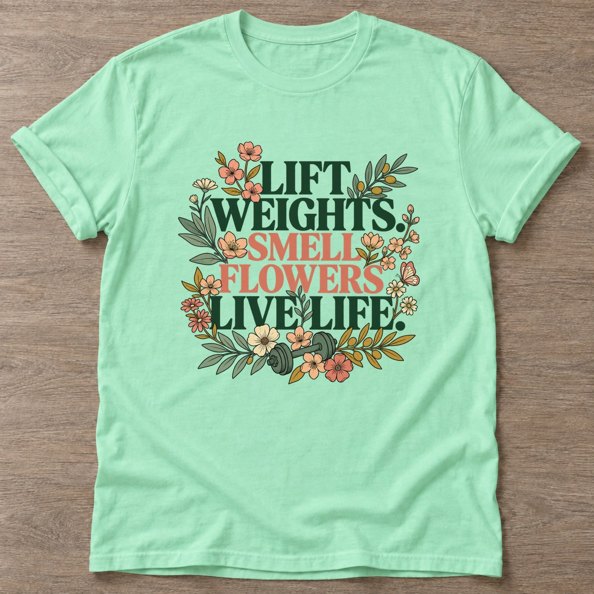 Mint Green Flower Gains T-shirt — floral strength design, for women who train