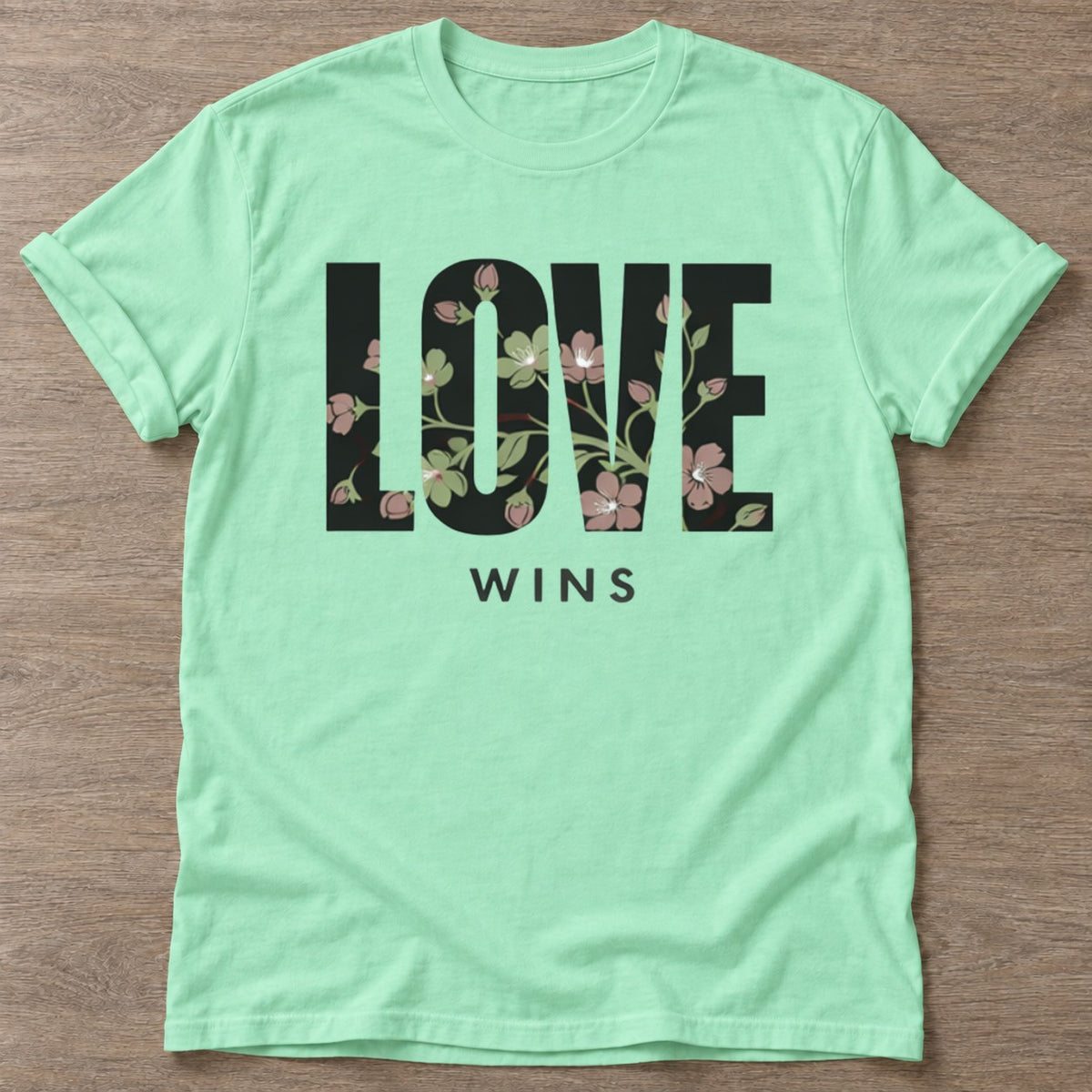 Mint Green Bloom Wins T-shirt — floral strength design, for women who train