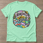 Mint Green Aggressively Well Rested T-shirt — funny gym slogan, for women who train and laugh about it