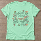 Mint Green Beautiful Starts Now T-shirt — motivational slogan design, for women who train