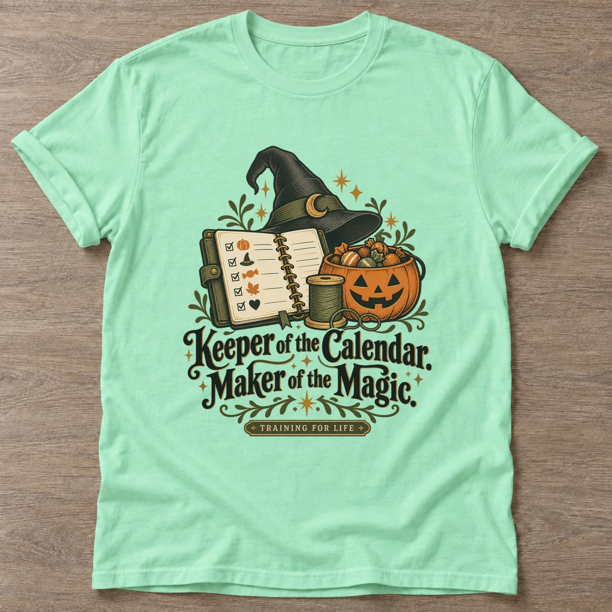 Mint Green Witch's Appointment Book T-shirt — everyday workout design, for women who move