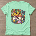 Mint Green Moms Daily Circuit T-shirt — funny gym slogan, for women who train and laugh about it