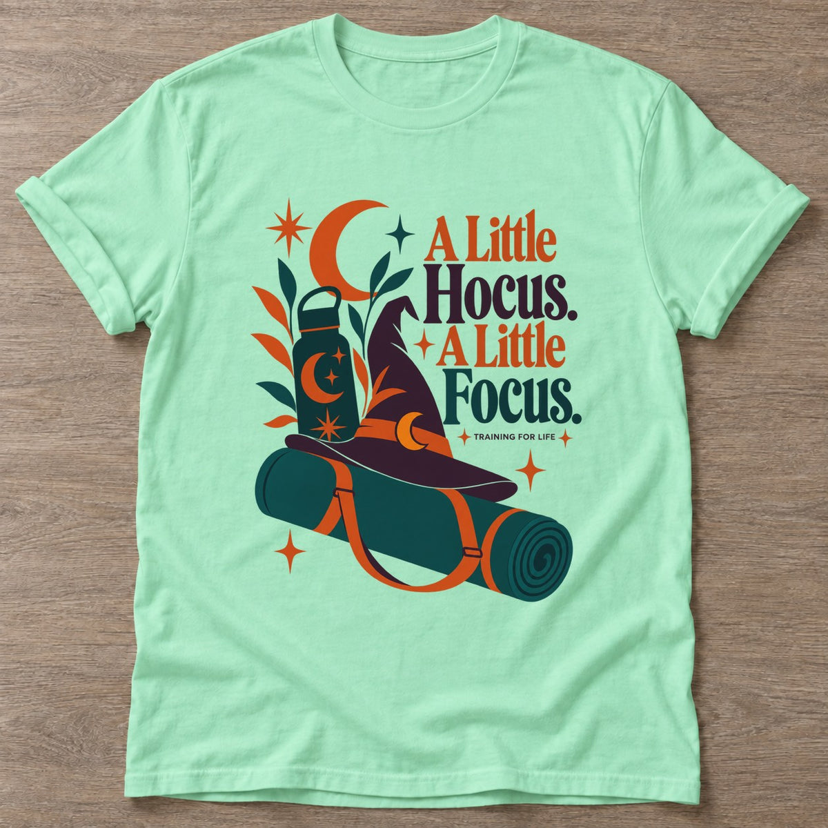 Mint Green Hocus Focus T-shirt — funny gym slogan, for women who train and laugh about it