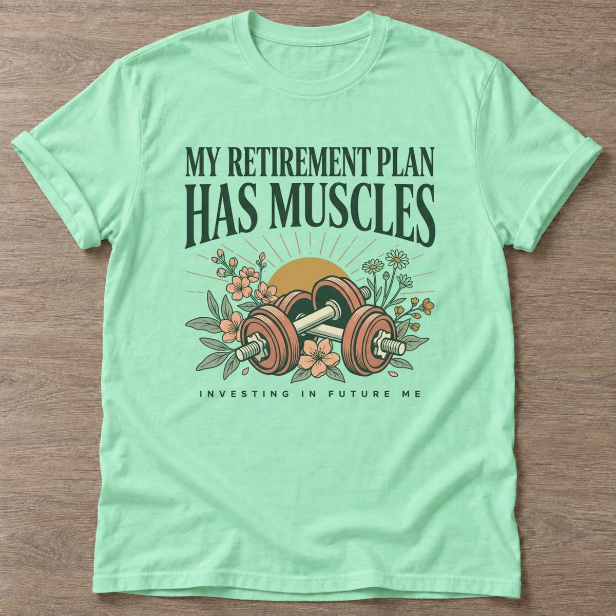 Mint Green Muscles Over Millions T-shirt — weightlifting design, for women who lift