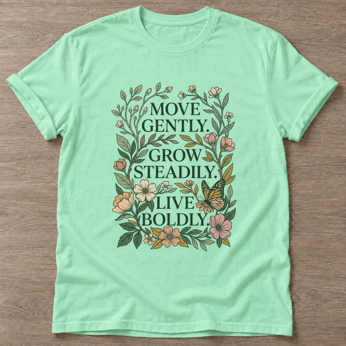 Mint Green Live Boldly T-shirt — motivational slogan design, for women who train