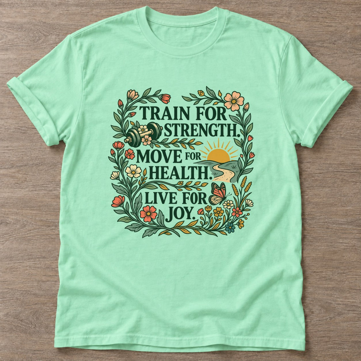 Mint Green Wellness Grows T-shirt — growth mindset design, for women building a habit
