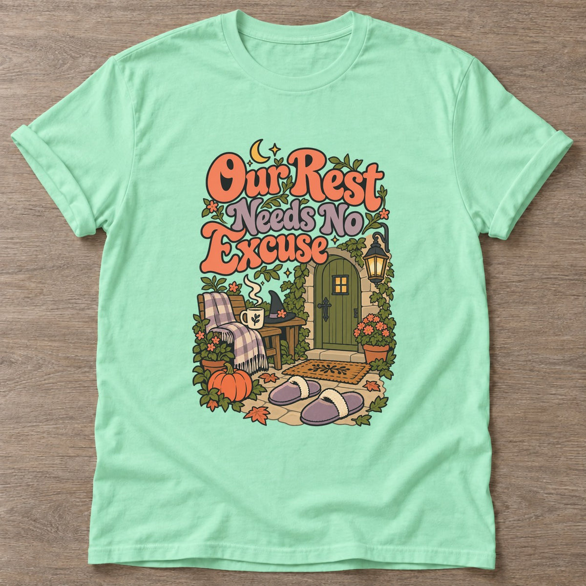 Mint Green Rest Without Apology T-shirt — rest and recovery design, for women who train