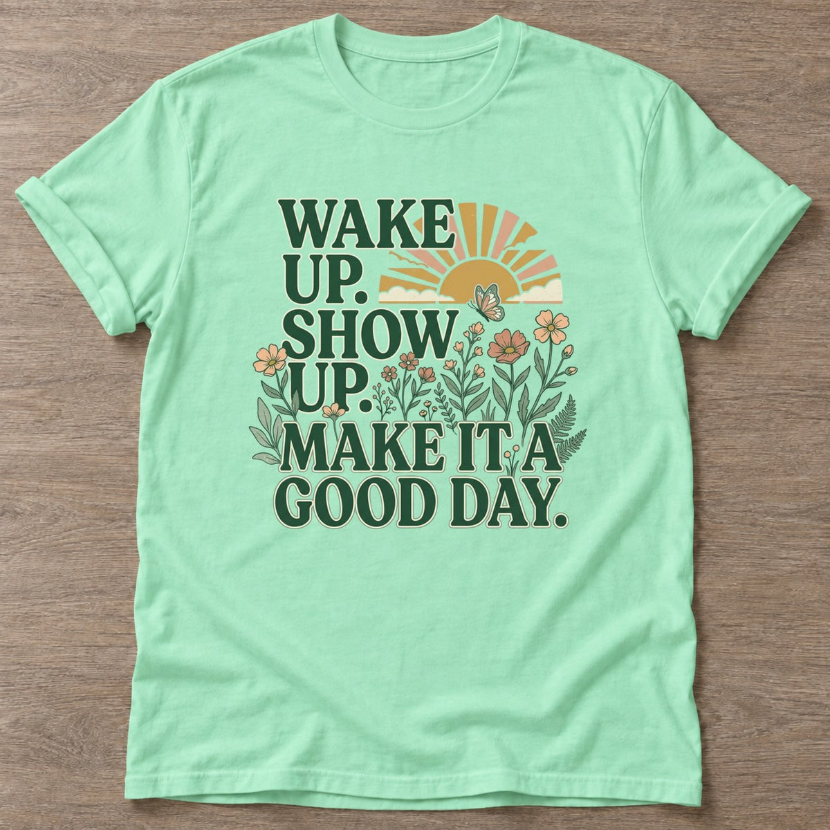 Mint Green Good Day Mentality T-shirt — motivational slogan design, for women who train