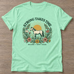Mint Green Don't Rush The Becoming T-shirt — growth mindset design, for women building a habit