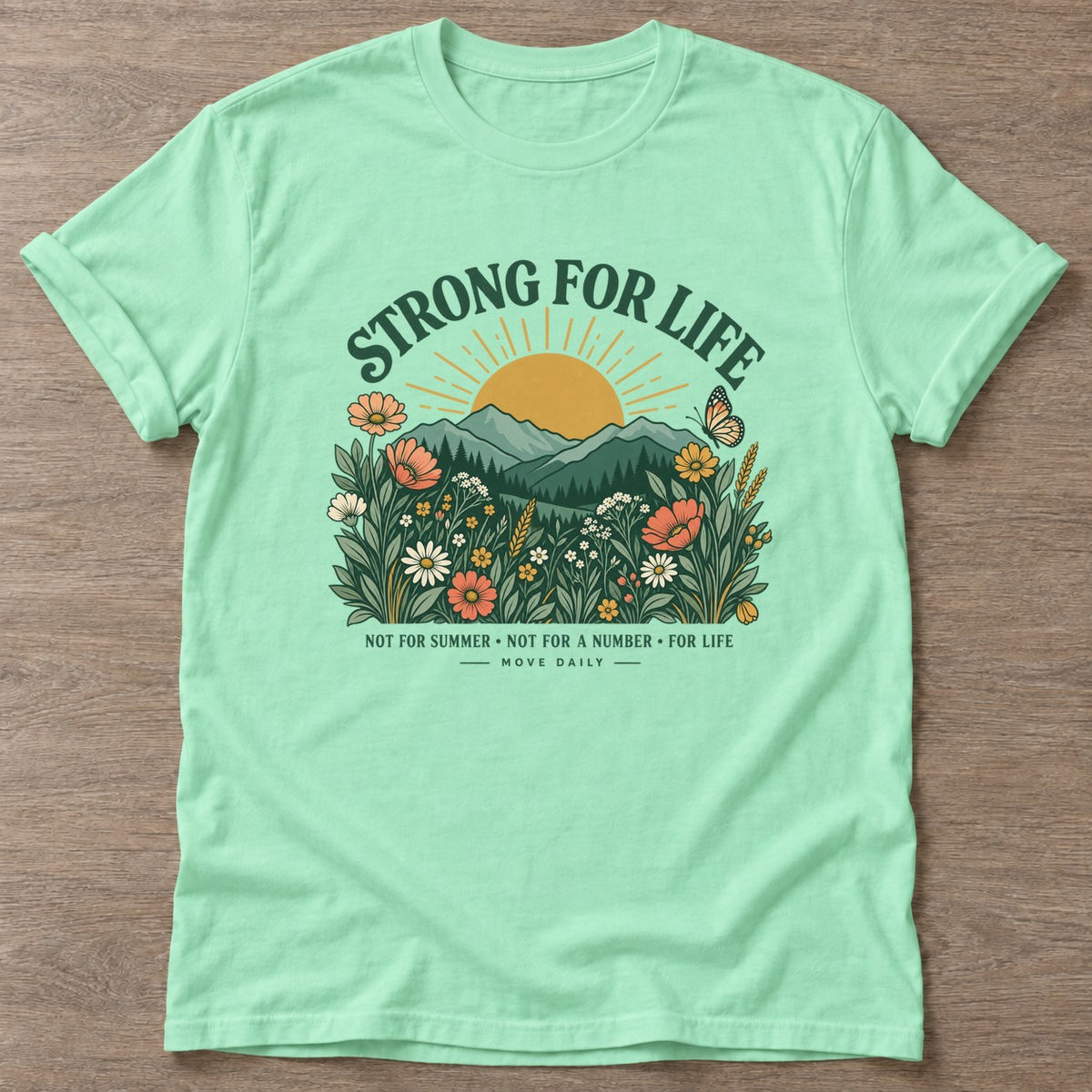 Mint Green Wildflower Strength T-shirt — floral strength design, for women who train