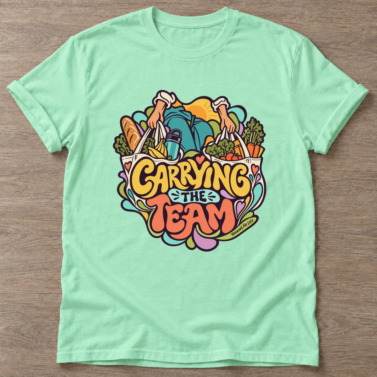 Mint Green Carrying The Team T-shirt — funny gym slogan, for women who train and laugh about it