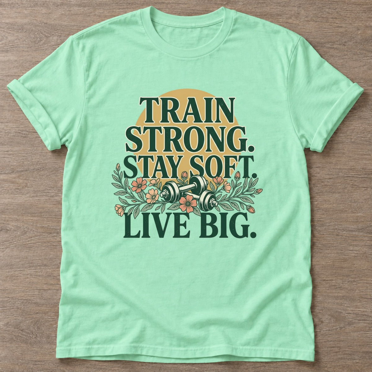 Mint Green Strong And Soft T-shirt — rest and recovery design, for women who train