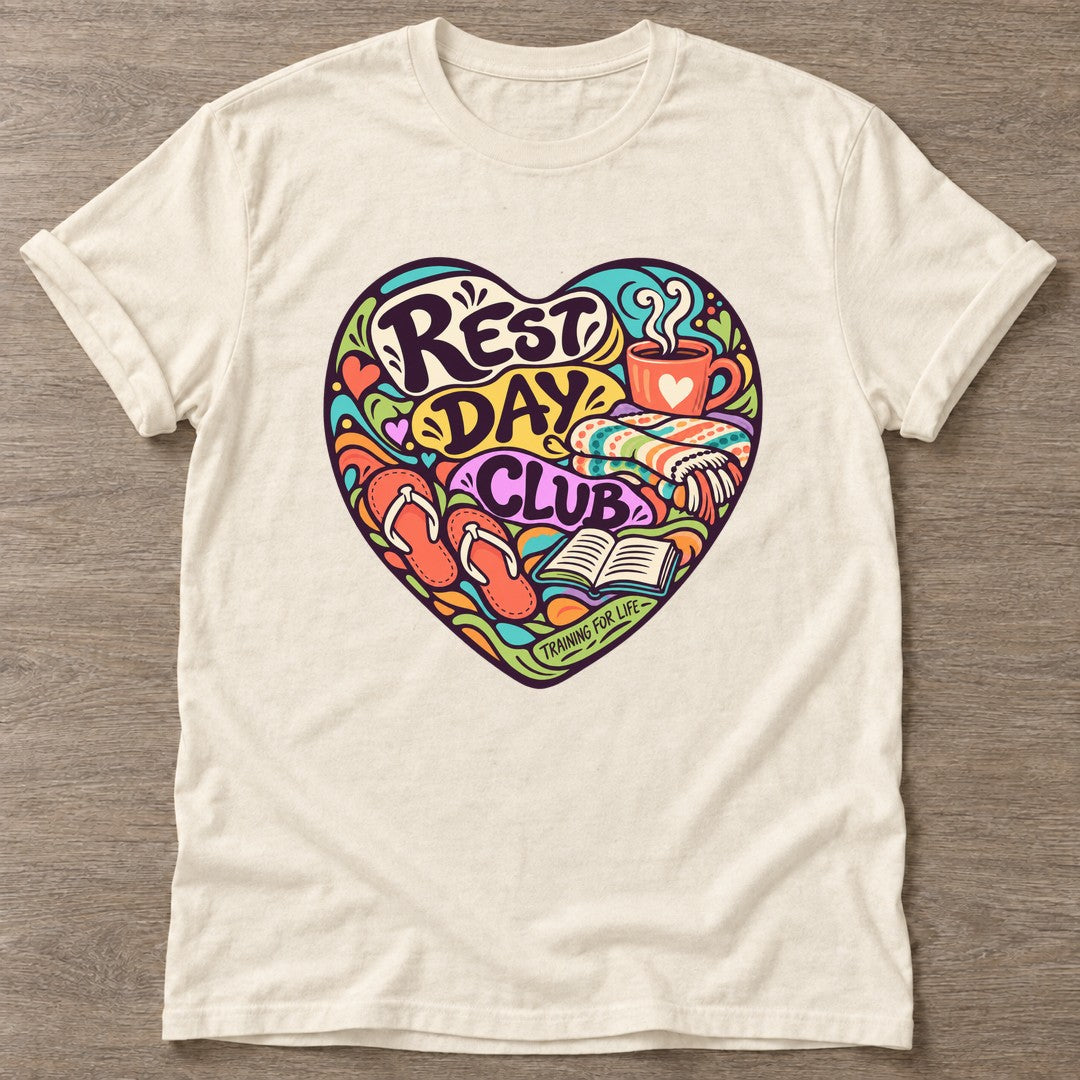 Natural Rest Day Club T-shirt — rest and recovery design, for women who train