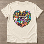 Natural Strong Enough T-shirt — body positive design, for every body in the gym
