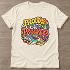 Natural Proud Progress T-shirt — growth mindset design, for women building a habit