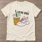Natural Almost Athletic T-shirt — funny gym slogan, for women who train and laugh about it