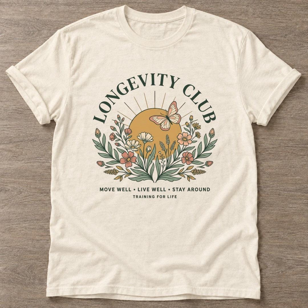 Natural Stay Around T-shirt — longevity training design, for women over 40