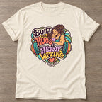 Natural Built For Hugs T-shirt — body positive design, for every body in the gym