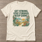 Natural Get Strong T-shirt — weightlifting design, for women who lift