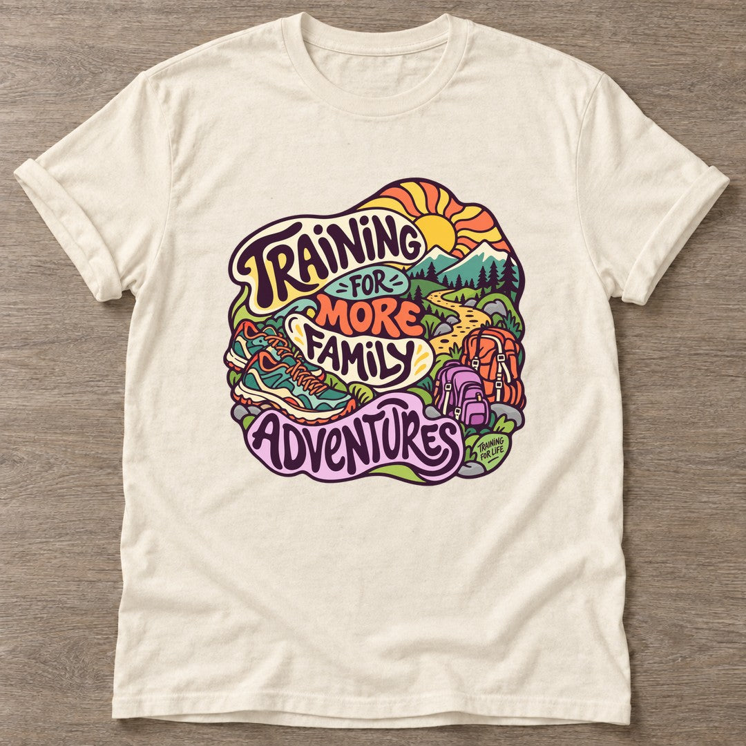 Natural Training For Adventures T-shirt — longevity training design, for women over 40