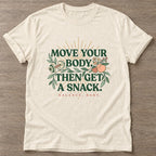 Natural Snack Reward T-shirt — funny gym slogan, for women who train and laugh about it