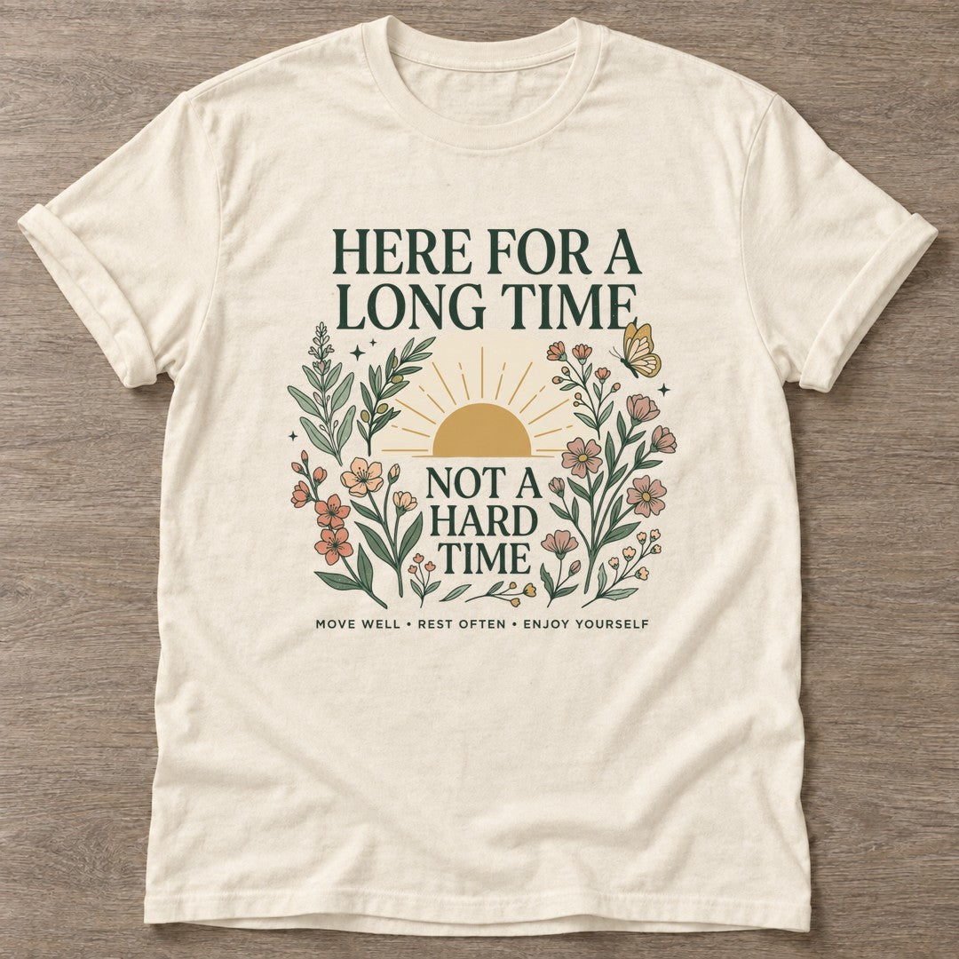 Natural Long Time Energy T-shirt — longevity training design, for women over 40
