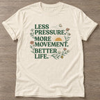 Natural Better Life T-shirt — motivational slogan design, for women who train