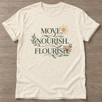 Natural Flourish Mantra T-shirt — growth mindset design, for women building a habit