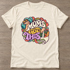 Natural Moms Got This T-shirt — motivational slogan design, for women who train