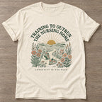 Natural Training To Outrun T-shirt — running design, for women who run