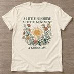 Natural Little Sunshine T-shirt — motivational slogan design, for women who train
