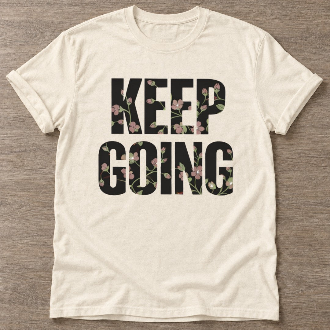 Natural Growth Mode T-shirt — growth mindset design, for women building a habit