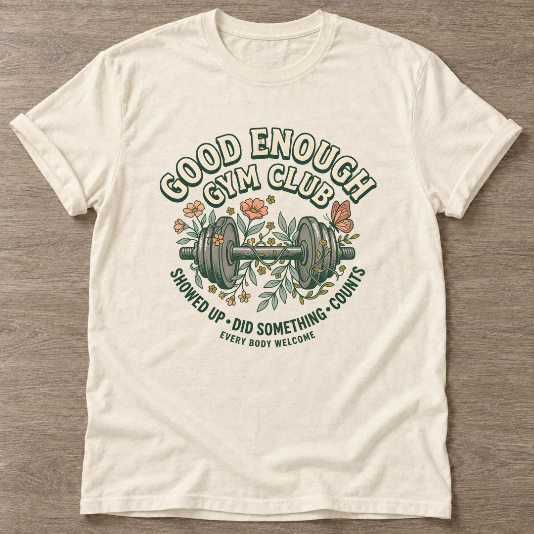 Natural Gym Club T-shirt — gym club design, for women who train together