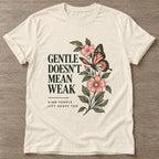 Natural Strong And Gentle T-shirt — rest and recovery design, for women who train