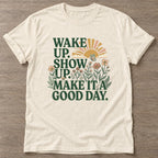 Natural Good Day Mentality T-shirt — motivational slogan design, for women who train